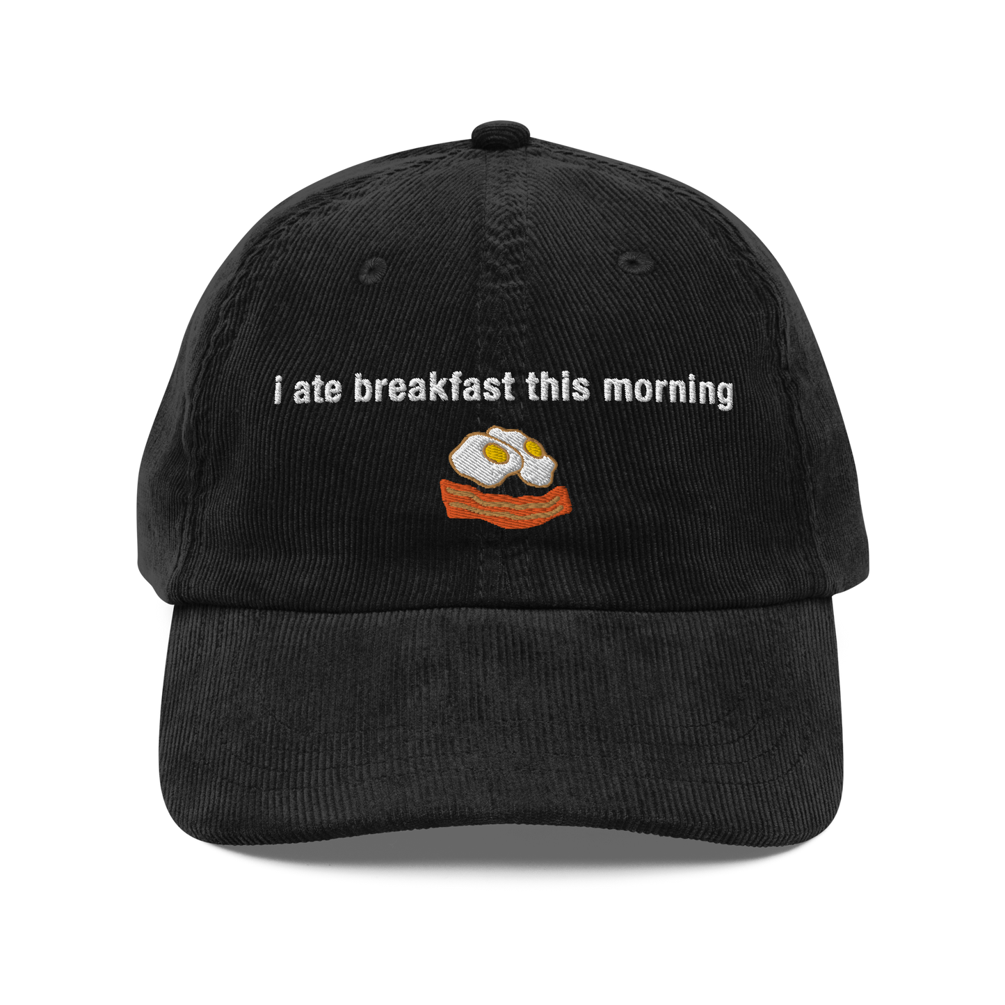 i ate breakfast corduroy hat